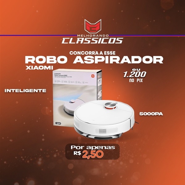 1° - ROBO ASPIRADOR OU R$ 1.200,00 NO PIX!!